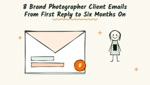 8 Brand Photographer Client Emails, From First Reply to Six Months On
