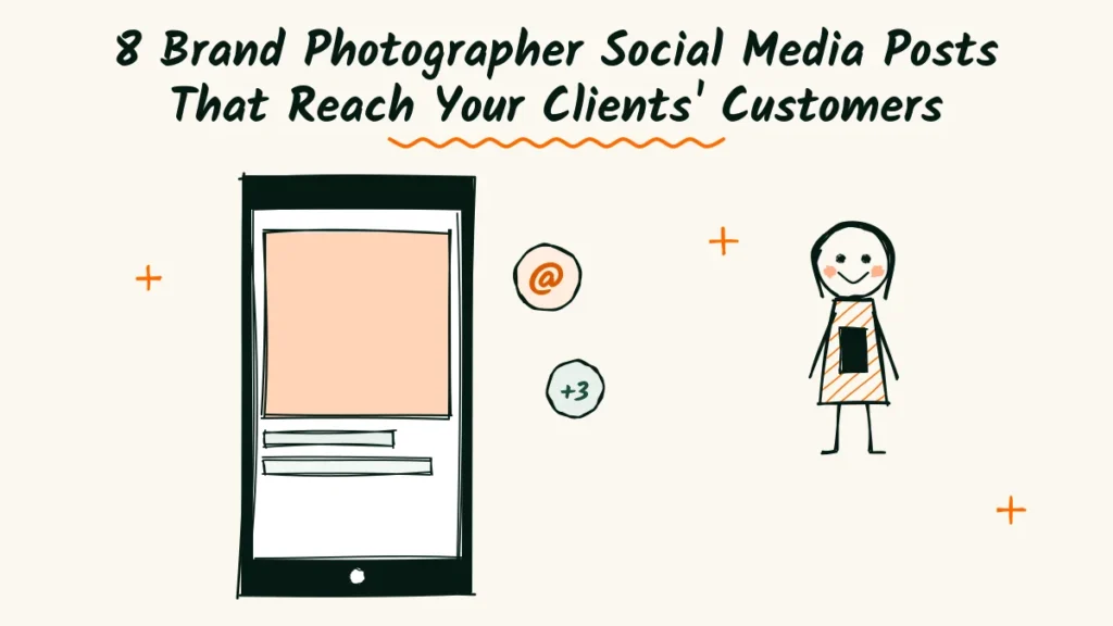 Doodle phone with a tagged shop post and an at sign badge next to a smiling person holding a phone, for a brand photographer social media guide