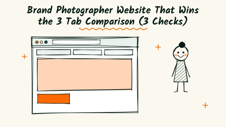 Brand Photographer Website That Wins the 3 Tab Comparison
