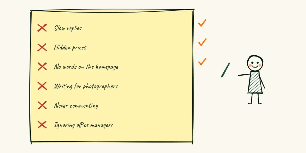 Mistakes that cost bookings A doodle notepad of six marketing mistakes, slow replies, hidden prices, no words on the homepage, writing for photographers, never commenting and ignoring office managers, each crossed in red, with the first three ticked as fixed