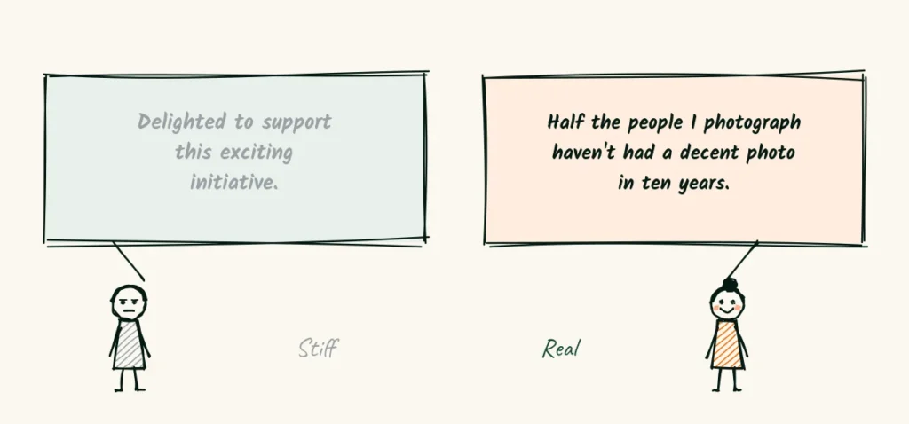 Eye contact in a quote A doodle of two speech bubbles side by side, a stiff grey one saying delighted to support this exciting initiative and a warm one saying half the people I photograph haven't had a decent photo in ten years
