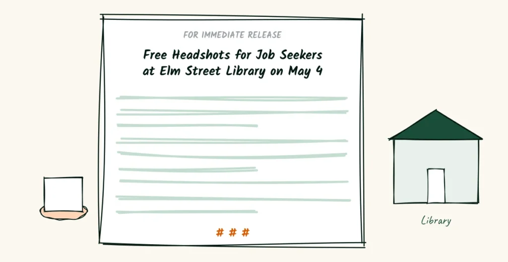 The finished release A doodle sample press release titled free headshots for job seekers at Elm Street Library on May 4, beside a small library building and a coffee cup