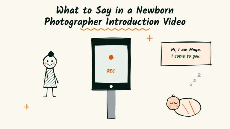 Camera Shy? A Calm Intro Video Script for Newborn Photographers